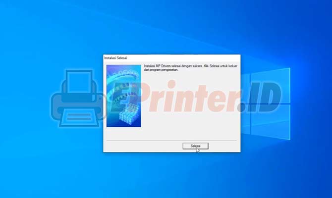 4. Proses Instalasi Scanner Canon MP280 Selesai