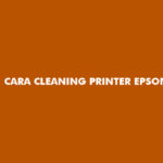 Cara Cleaning Printer Epson L120