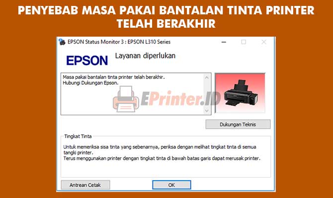 Penyebab Masa Pakai Ink Pad Printer Telah Berakhir