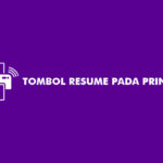 Tombol Resume Pada Printer