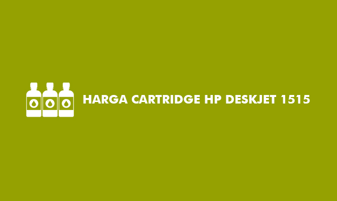 Harga Cartridge HP Deskjet 1515