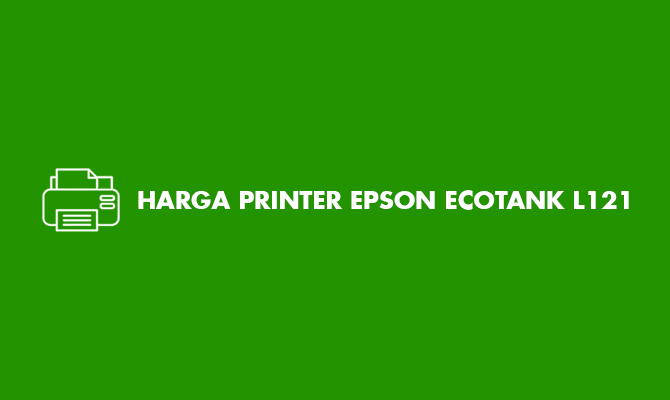 Harga Printer Epson EcoTank L121