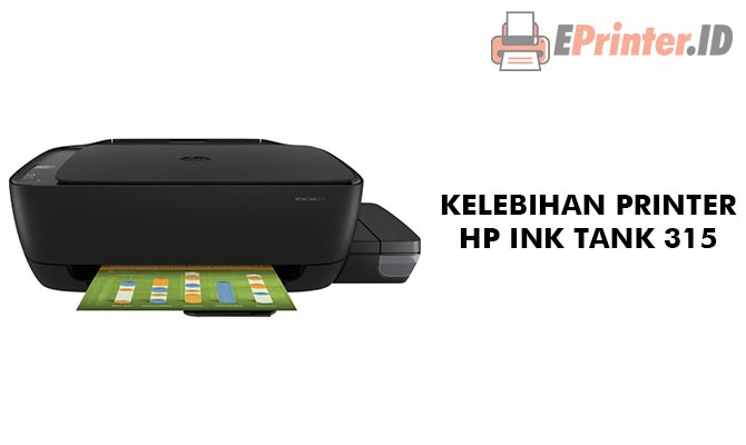 Kelebihan Printer HP Ink Tank 315