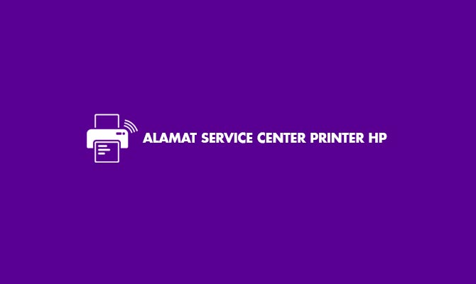 Alamat Service Center Printer HP