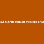 Cara Ganti Roller Printer Epson L3110, Gampang!!