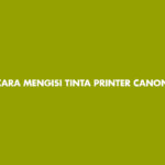 Cara Mengisi Tinta Printer Canon MG2570S & Melubangi Catridge