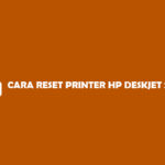 Cara Reset Printer HP Deskjet 2130