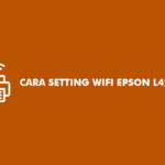 Cara Setting WiFi Epson L4260