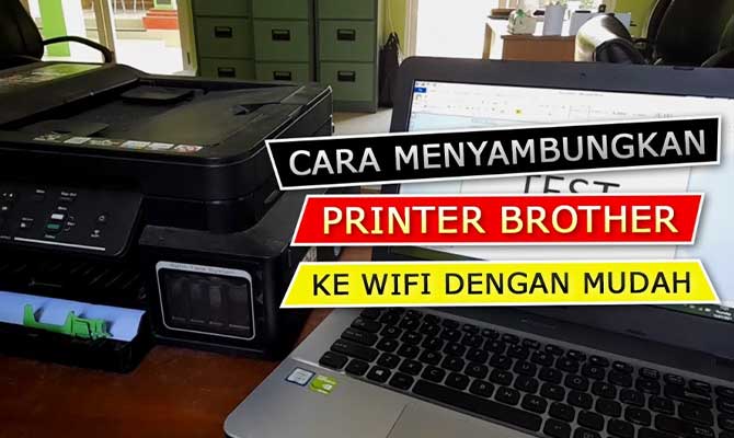 Cara Setting Wifi Printer Brother DCP T720DW