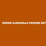 Error 0x00000bc4 Printer Network