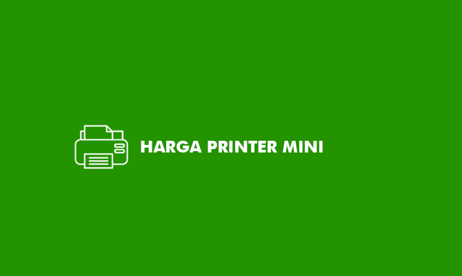 Harga Mesin Printer Mini