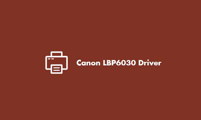 canon lbp6030 driver