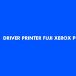 Driver Printer Fuji Xerox P115w
